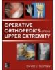 Operative Orthopedics of the Upper Extremity - 9780071789271-thumb