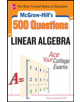 McGraw-Hill's 500 College Linear Algebra Questions to Know by Test Day - 9780071797993-thumb