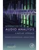 Introduction to Audio Analysis - Elsevier Science & Technology - 9780080993881-thumb