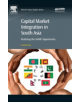 Capital Market Integration in South Asia - 9780081019061-thumb