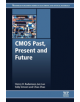 CMOS Past, Present and Future - 9780081021392-thumb