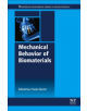 Mechanical Behavior of Biomaterials - Elsevier Science & Technology - 9780081021743-thumb