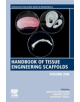 Handbook of Tissue Engineering Scaffolds: Volume One - 9780081025635-thumb