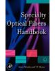 Specialty Optical Fibers Handbook - Elsevier Science Publishing Co Inc - 9780123694065-thumb