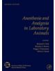 Anesthesia and Analgesia in Laboratory Animals - 9780123738981-thumb