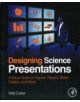 Designing Science Presentations - 9780123859693-thumb