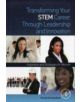 Transforming Your STEM Career Through Leadership and Innovation - 9780123969934-thumb