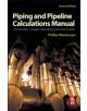 Piping and Pipeline Calculations Manual - 9780124167476-thumb