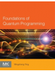 Foundations of Quantum Programming - 9780128023068-thumb