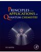 Principles and Applications of Quantum Chemistry - 9780128034781-thumb