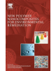 New Polymer Nanocomposites for Environmental Remediation - 9780128110331-thumb