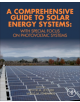 A Comprehensive Guide to Solar Energy Systems - 9780128114797-thumb