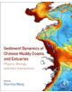 Sediment Dynamics of Chinese Muddy Coasts and Estuaries - 9780128119778-thumb