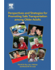 Perspectives and Strategies for Promoting Safe Transportation Among Older Adults - 9780128121535-thumb