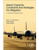 Airport Capacity Constraints and Strategies for Mitigation - 9780128126578-thumb