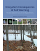 Ecosystem Consequences of Soil Warming - 9780128134931-thumb