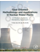 Goal Oriented Methodology and Applications in Nuclear Power Plants - 9780128161852-thumb