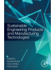 Sustainable Engineering Products and Manufacturing Technologies - 9780128165645-thumb