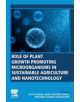 Role of Plant Growth Promoting Microorganisms in Sustainable Agriculture and Nanotechnology - 9780128170045-thumb