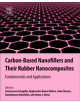 Carbon-Based Nanofillers and Their Rubber Nanocomposites - 9780128173428-thumb