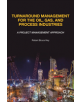 Turnaround Management for the Oil, Gas, and Process Industries - 9780128174548-thumb