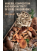 Mineral Composition and Radioactivity of Edible Mushrooms - 9780128175651-thumb