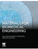 Materials for Biomedical Engineering: Bioactive Materials, Properties, and Applications - 9780128184318-thumb