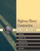 Heavy/Highway Construction Trainee Guide, Paperback - 9780130616111-thumb