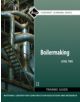 Boilermaking Level 2 Trainee Guide - 9780132137058-thumb