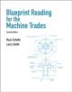 Blueprint Reading for Machine Trades - 9780132172202-thumb