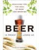 Beer is Proof God Loves Us - 9780133925418-thumb