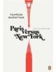 Paris Versus New York - 9780143120254-thumb