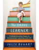 The Brave Learner - 9780143133223-thumb