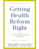 Getting Health Reform Right, Anniversary Edition - 9780190077204-thumb