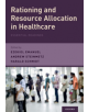 Rationing and Resource Allocation in Healthcare - 9780190200763-thumb