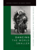 Dancing the World Smaller - 9780190265311-thumb