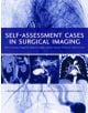 Self-assessment Cases in Surgical Imaging - 9780192631640-thumb