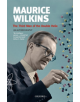 Maurice Wilkins: The Third Man of the Double Helix - 9780192806673-thumb