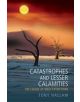 Catastrophes and Lesser Calamities - 9780192806680-thumb