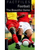 Oxford Bookworms 3e 2 Factfile Football - 9780194022941-thumb