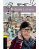 Oxford Bookworms Library: Level 1:: Nobody Listens audio pack - 9780194209519-thumb