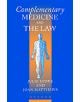 Complementary Medicine and the Law - 9780198259718-thumb