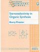 Stereoselectivity in Organic Synthesis - 9780198559573-thumb