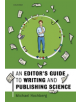 An Editor's Guide to Writing and Publishing Science - 9780198804796-thumb