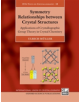 Symmetry Relationships between Crystal Structures - 9780198807209-thumb