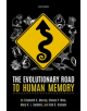 The Evolutionary Road to Human Memory - 9780198828051-thumb