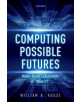 Computing Possible Futures - 9780198846420-thumb