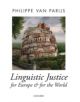 Linguistic Justice for Europe and for the World - 9780199208876-thumb