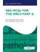 SBA MCQs for the MRCS Part A - 9780199645633-thumb