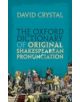 The Oxford Dictionary of Original Shakespearean Pronunciation - 9780199668427-thumb